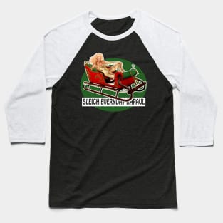 Sleigh Everyday RuPaul Christmas Knit Baseball T-Shirt